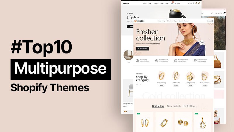 Top10 Multipurpose Shopify Themes