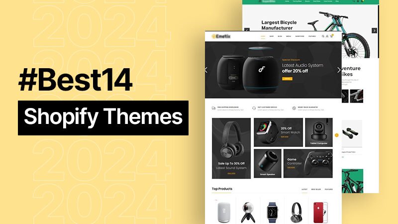 14 Best Shopify Themes for 2024